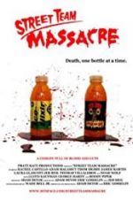 Watch Street Team Massacre 123netflix