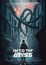 Watch Into the Abyss Online 123netflix