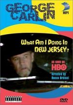 Watch George Carlin: What Am I Doing in New Jersey? 123netflix