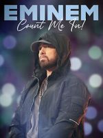 Watch Eminem: Count Me In Online 123netflix
