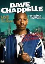 Watch Dave Chappelle: For What It\'s Worth Online 123netflix