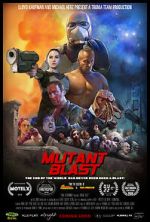 Watch Mutant Blast Online 123netflix