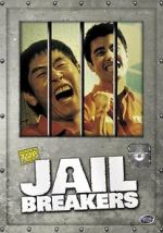 Watch Jail Breakers 123netflix