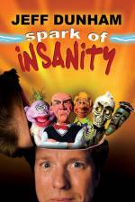 Watch Jeff Dunham: Spark of Insanity 123netflix