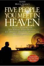 Watch The Five People You Meet in Heaven 123netflix