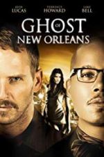 Watch Ghost of New Orleans 123netflix