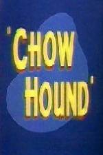 Watch Chow Hound Online 123netflix