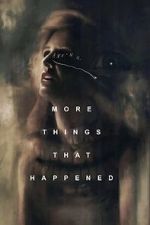 Watch More Things That Happened Online 123netflix