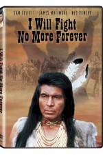 Watch I Will Fight No More Forever Online 123netflix