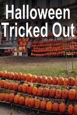 Watch Halloween Tricked Out Online 123netflix