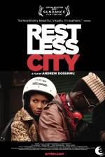 Watch Restless City 123netflix