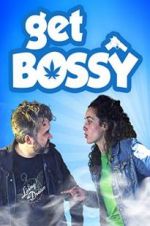 Watch Get Bossy 123netflix