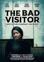 Watch The Bad Visitor Zmovie
