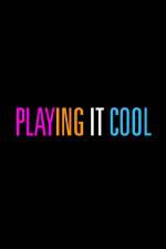 Watch Playing It Cool 123netflix