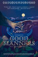 Watch Good Manners 123netflix