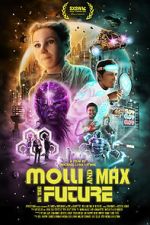 Watch Molli and Max in the Future Online 123netflix