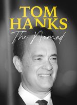 Watch Tom Hanks: The Nomad Online 123netflix