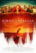 Watch Birds of Passage 123netflix