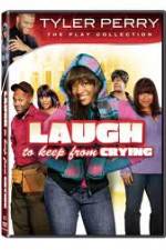 Watch Laugh to Keep from Crying 123netflix