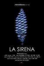 Watch La Sirena Online 123netflix