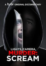 Watch Lights, Camera, Murder: Scream Online 123netflix