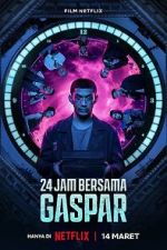 Watch 24 Hours with Gaspar Online 123netflix