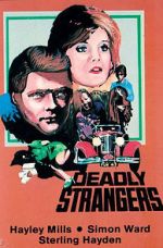 Watch Deadly Strangers Online 123netflix