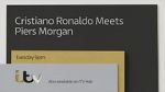 Watch Cristiano Ronaldo Meets Piers Morgan Online 123netflix