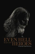 Watch Even Hell Has Its Heroes Online 123netflix