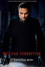 Watch Mexican Connection Online 123netflix