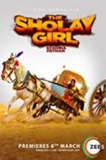 Watch The Sholay Girl 123netflix