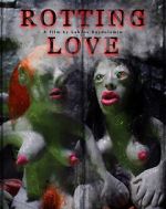 Watch Rotting Love (Short 2023) Online 123netflix