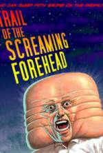 Watch Trail of the Screaming Forehead Online 123netflix