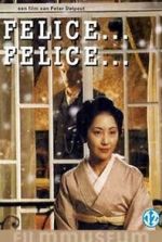 Watch Felice... Felice... 123netflix