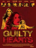 Watch Guilty Hearts Online 123netflix