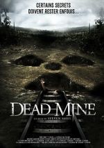 Watch Dead Mine Online 123netflix