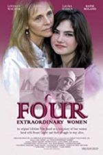 Watch Four Extraordinary Women 123netflix