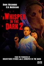 Watch A Whisper in the Dark 2 123netflix