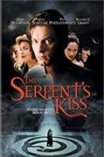 Watch The Serpent\'s Kiss 123netflix