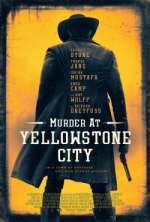 Watch Murder at Yellowstone City 123netflix