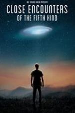 Watch Close Encounters of the Fifth Kind 123netflix