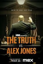 Watch The Truth vs. Alex Jones Online 123netflix
