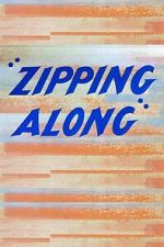 Watch Zipping Along (Short 1953) Online 123netflix