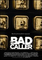 Watch Bad Caller Online 123netflix