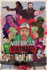 Watch American Dirtbags 123netflix