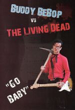 Watch Buddy BeBop vs the Living Dead Online 123netflix