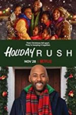 Watch Holiday Rush 123netflix
