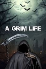 Watch A Grim Life Online 123netflix
