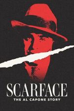 Watch Scarface: The Al Capone Story Online 123netflix