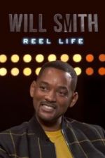 Watch Will Smith: Reel Life 123netflix